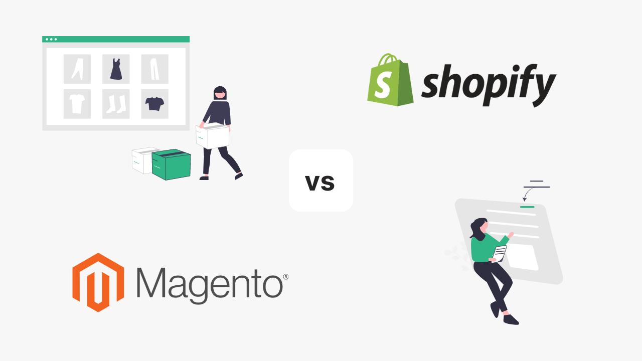 Magento vs Shopify